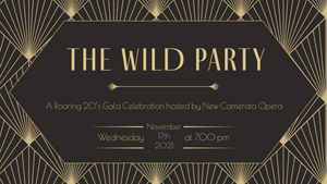 New Camerata Opera Announces THE WILD PARTY, A Roaring '20s Gala Celebration At Bar Beau 