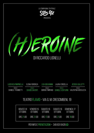 Review: (H)EROINE al Teatro Flavio Image
