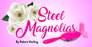 Review: STEEL MAGNOLIAS at Castle Craig Players Image
