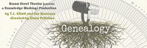 GENEALOGY Comes to Broom Street Theater Next Month Image