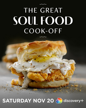 Discovery+ & OWN Announce THE GREAT SOUL FOOD COOK-OFF Image