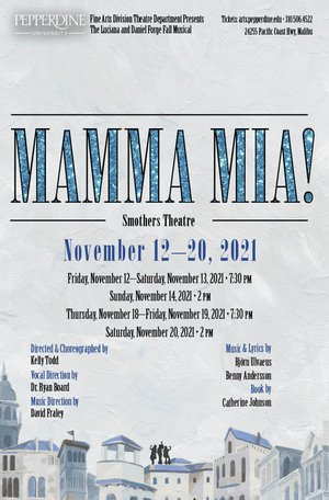 Pepperdine Fine Arts Division Will Present MAMMA MIA! Next Month  Image