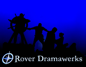 Rover Dramawerks Announces Auditions 