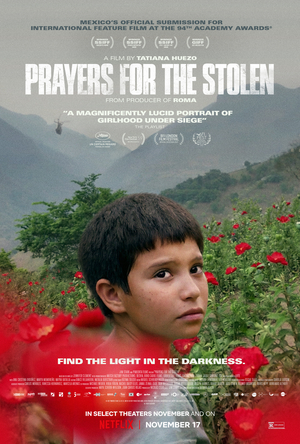 VIDEO: PRAYERS FOR THE STOLEN Trailer on Netflix  Image