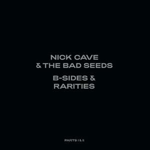 Nick Cave & Bad Seeds Release B-Sides & Rarities Part II Image