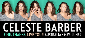 Celeste Barber Adds New Dates to FINE, THANKS Tour Image