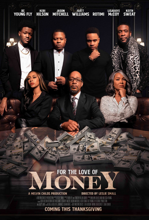 VIDEO: Watch the FOR THE LOVE OF MONEY Trailer  Image