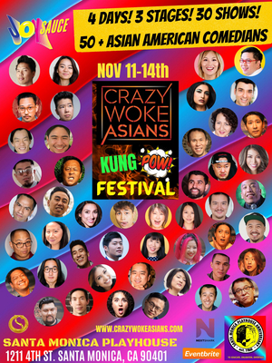 CRAZY WOKE ASIANS Comes to the Kung Pow Festival in November 