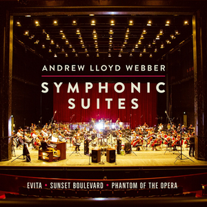 Andrew Lloyd Webber Releases Symphonic Suites from EVITA, THE PHANTOM OF THE OPERA & SUNSET BOULEVARD Image