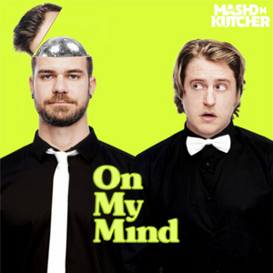 Mashd N Kutcher Deliver New Single 'On My Mind' Image