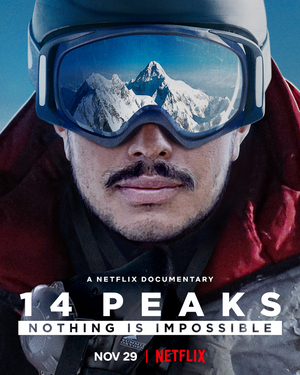 VIDEO: Netflix Releases Trailer for 14 PEAKS: NOTHING IS IMPOSSIBLE Image