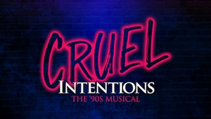 CRUEL INTENTIONS Musical Announces Australian Premiere 