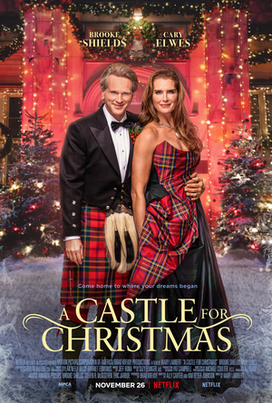 VIDEO: Brooke Shields & Cary Elwes Reunite in A CASTLE FOR CHRISTMAS Trailer 