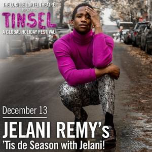 Jelani Remy, Telly Leung & More Join TINSEL: A GLOBAL HOLIDAY CELEBRATION Image
