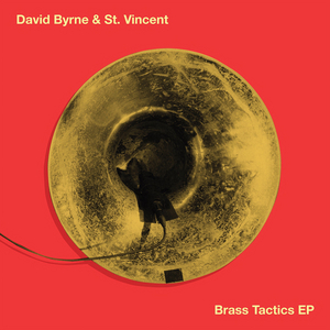 David Byrne & St. Vincent Release 2013 'Brass Tactics' EP on Streaming Image