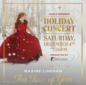 Maxine Linehan to Perform Holiday Concert THIS TIME OF YEAR at Southern Vermont Arts Center Image