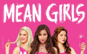 MEAN GIRLS is Coming to Popejoy Hall This December Image