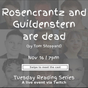 TSquared Production Company Presents ROSENCRANTZ AND GUILDENSTERN ARE DEAD Image