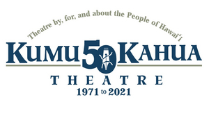 Kumu Kahua Theatre and Bamboo Ridge Press Announce The Winner Of The October 2021 Go Try PlayWrite Contest 