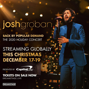 Josh Groban to Present Encore of Holiday Livestream 