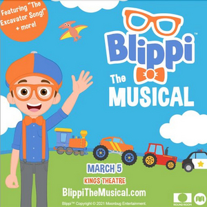BLIPPI The Musical Comes To Kings Theatre in March 2022 Image