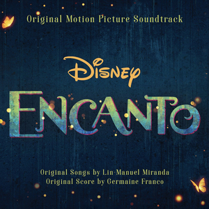 LISTEN: Lin-Manuel Miranda's ENCANTO Soundtrack Out Now Image