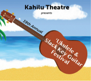 Kahilu Theatre Will Host its 19th Annual Ukulele and Slack Key Guitar Festival This Weekend Image
