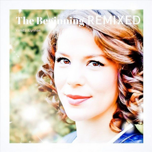 Vandi Lynnae Releases Remix Album THE BEGINNING Image
