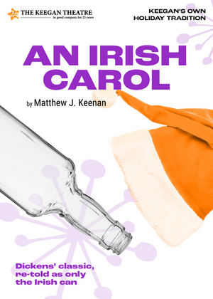 Cast and Creative Team Announced for Keegan Theatre's AN IRISH CAROL Image