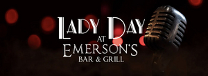 LADY DAY AT EMERSON'S BAR AND GRILL Will Be Performed at Theatre Tallahassee Next Year 