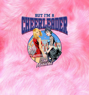 BUT I'M A CHEERLEADER: THE MUSICAL Will Be Performed at the Turbine Theatre in 2022 