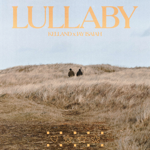 Kelland & Jay Isaiah Share New Track 'Lullaby' Image
