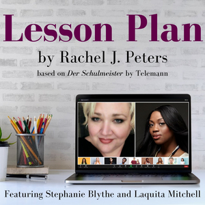 Stephanie Blythe and Laquita Mitchell Headline LESSON PLAN Premiere Image