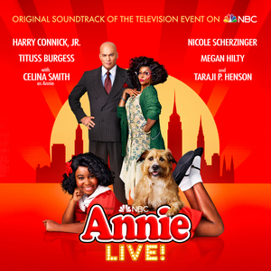 LISTEN: ANNIE LIVE! Soundtrack Out Today 