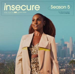Listen Now - HBO Releases INSECURE Season Five Soundtrack Image