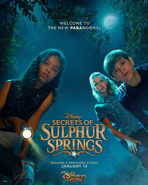 Disney Sets SECRETS OF SULPHUR SPRINGS Season Two Premiere Image