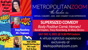 SUPERSIZED WOMEN OF COMEDY Set for Metropolitan Zoom This Saturday 