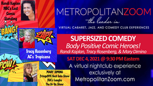 SUPERSIZED WOMEN OF COMEDY Set for Metropolitan Zoom This Saturday Image