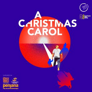 A CHRISTMAS CAROL is Now Playing at Petaling Jaya Performing Arts Centre 