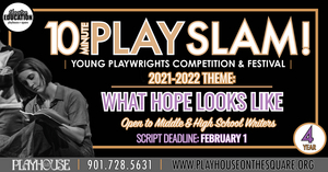 Entries Now Being Accepted For Playhouse on the Square's Young Playwriting Competition Image