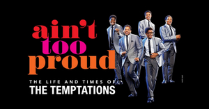 DPAC Announces Digital Rush Lottery for AIN'T TOO PROUD  Image