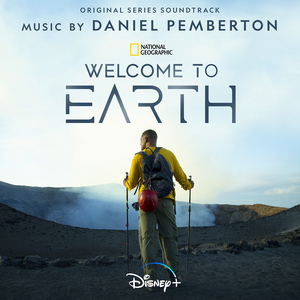 Disney's WELCOME TO EARTH Soundtrack Sets Release 