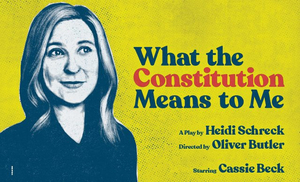 What the Constitution Means To Me