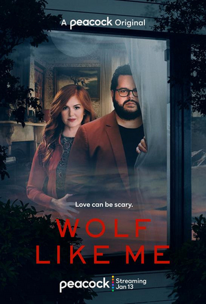 Josh Gad & Ishla Fisher Star in Peacock's WOLF LILKE ME  Image