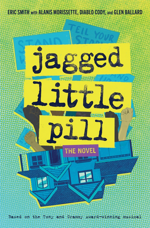 JAGGED LITTLE PILL: THE NOVEL to be Published in Spring 2022 