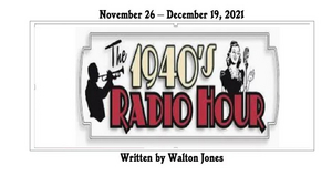 THE 1940s RADIO HOUR is Now Playing at Lamplighters Theater in La Mesa Image