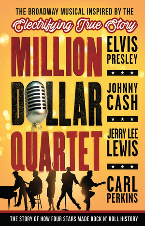 MILLION DOLLAR QUARTET to be Presented at La Mirada Theatre For the Performing Arts 