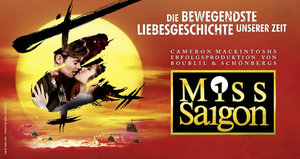 MISS SAIGON Comes to the Raimund Theater in January 2022 Image