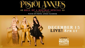 PISTOL ANNIES HELL OF A HOLIDAY SPECIAL to Stream Tonight Hosted By Blair Gardner 