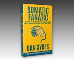Dan Sykes Releases Memoir SOMATIC FANATIC Image